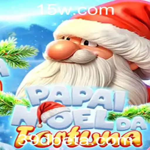 Descubra o Universo de PapaiNoeldaFortuna com 39Dbet